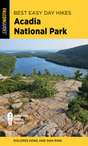 Best Easy Day Hikes Acadia National Park - 9781493079612 by Dolores Kong, Dan Ring, 9781493079612