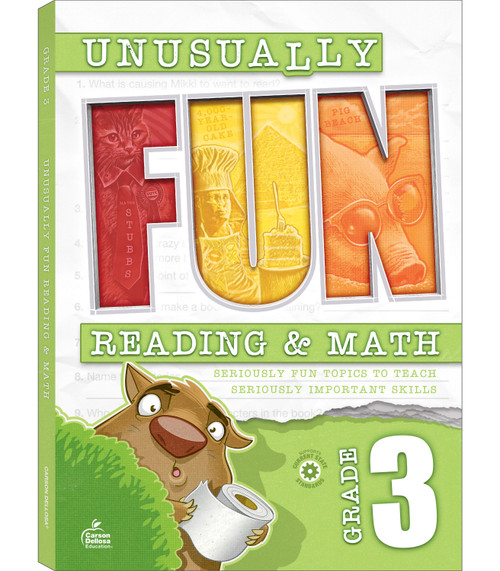 Unusually Fun Reading & Math Workbook, Grade 3 (Seriously Fun Topics to Teach Seriously Important Skills) by Carson Dellosa Education, Stith, Scragg, Malaski, Jennifer B. Stith, Hailey Scragg, Jennifer  B. Stith, Catherine Malaski, 9781483867120