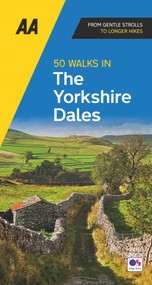 50 Walks In Yorkshire Dales by AA Publishing, 9780749583309