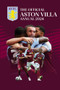 The Official Aston Villa Annual 2024 by Rob Bishop, 9781915879110