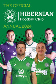 The Official Hibernian Annual 2024 by David Forsyth, 9781915879226