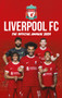 The Official Liverpool FC Annual 2024 by Liverpool FC, Mark Platt, 9781915879233