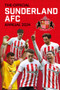The Official Sunderland AFC Annual 2024 by Rob Mason, 9781915879295