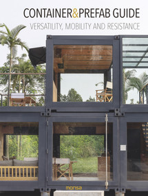 Container & Prefab Guide (Versatility, Mobility and Resistance) by Anna Minguet, 9788417557584