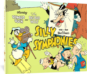 Walt Disney's Silly Symphonies 1935-1939 (Starring Donald Duck and the Big Bad Wolf) by Al Taliaferro, Ted Osborne, Merrill De Maris, 9781683968900
