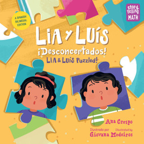 Lia y Luís: ¡Desconcertados! / Lia & Luís: Puzzled! (Spanish Bilingual Edition) by Ana Crespo, Giovana Medeiros, 9781623544003