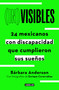 (In)visibles / (In)visible (Spanish Edition) by Bárbara Anderson, 9786073820745
