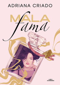 Mala fama / Bad Reputation (Spanish Edition) by Adriana Criado, 9788419366887