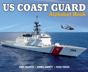 US Coast Guard Alphabet Book by Jerry Pallotta, Sammie Garnett, Vickie Fraser, 9781570919541