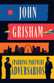 Sparring Partners (Adversarios) (Spanish Edition) by John Grisham, 9781644738634
