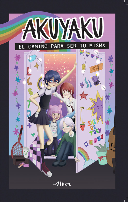 Akuyaku: El camino para ser tu mismx / Akuyaku: The Road to Becoming Your True Self (Spanish Edition) by Claivett, 9786073831031