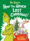 Dr. Seuss's How the Grinch Lost Christmas! - 9780593563175 by Alastair Heim, Aristides Ruiz, 9780593563175