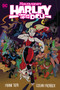 Multiversity: Harley Screws Up The DCU by Frank Tieri, Logan Faerber, 9781779522986
