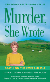 Murder, She Wrote: Death on the Emerald Isle - 9780593333709 by Jessica Fletcher, Terrie Farley Moran, 9780593333709
