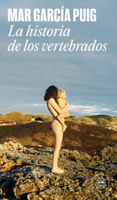 La historia de los vertebrados / The History of Vertebrates (Spanish Edition) by Mar García Puig, 9788439741695