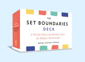 The Set Boundaries Deck (A Tool for Expressing Healthy Limits for Happier Relationships) by Nedra Glover Tawwab, 9780593712634
