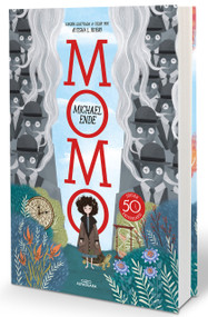 Momo (Edición ilustrada) / Momo (Illustrated Edition) (Spanish Edition) by Michael Ende, Ayesha L. Rubio, 9786073831246
