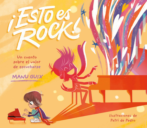 Esto es rock / This Is Rock! (Spanish Edition) by Manu Guix, Patri de Pedro, 9788448863975
