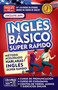 Inglés en 100 días. Inglés básico súper rápido / English in 100 Days. Basic English Super Quick (Spanish Edition) by Inglés en 100 días, 9781644738108