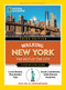 National Geographic Walking New York, 3rd Edition by National Geographic, 9788854419681