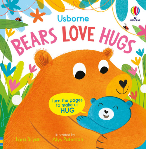 Bears Love Hugs by Lara Bryan, Alys Paterson, 9781805317920