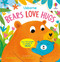 Bears Love Hugs by Lara Bryan, Alys Paterson, 9781805317920