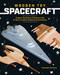 Wooden Toy Spacecraft (Explore the Galaxy & Beyond with 13 Easy-to-Make Woodworking Projects) by Gonzalo Ferreyra, 9781940611839