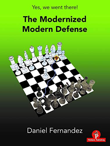 The Modernized Modern Defense by Daniel Fernandez, 9789492510884