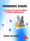 Pandemic Shark (A Journey Through the World of Chess Improvement) by Daniel Gormally, 9789464201536