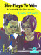 She Plays To Win - Be Inspired by Our Chess Queens by Lorin D'Costa, 9789464201529
