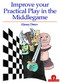Improve Your Practical Play in the Middlegame by Alexey Dreev, 9789492510310