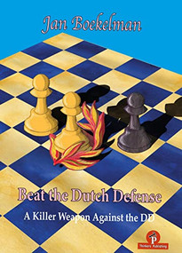 Beat the Dutch Defense by Jan Boekelman, 9789464201581