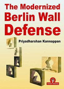 The Modernized Berlin Wall Defense by Priyadharshan Kannappan, 9789492510662
