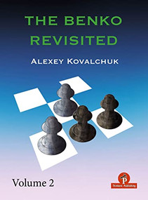 The Benko Revisited - Volume 2 by Alexey Kovalchuk, 9789464201475