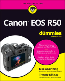 Canon EOS R50 For Dummies by Julie Adair King, Theano Nikitas, 9781394209569