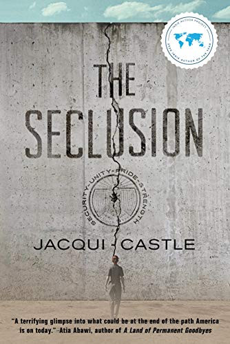 The Seclusion by Jacqui Castle, 9781947848511
