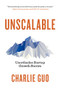 Unscalable by Charlie Guo, 9781941758557