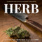 Herb (Mastering the Art of Cooking with Cannabis) by Herb, Melissa Parks, Laurie Wolf, 9781941758267