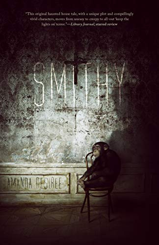 Smithy by Amanda Desiree, 9781950301218