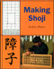 Making Shoji by Toshio Odate, Laure Olender, 9780941936477