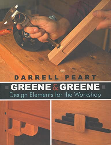 Greene & Greene (Design Elements for the Workshop) by Darrell Peart, 9780941936965