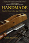 Handmade (Creative Focus in the Age of Distraction) by Gary Rogowski, 9781610353144