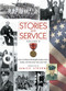 Stories of Service, Volume 2 (Valley Veterans Remember World War II, Korea, Vietnam and the Cold War) by Janice Stevens, 9781610350051