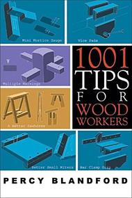 1001 Tips for Woodworkers by Percy Blandford, 9781933502151