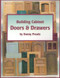 Building Cabinet Doors & Drawers by Danny Proulx, 9780941936569