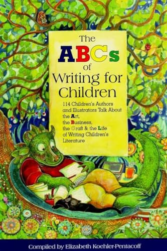 The ABCs of Writing for Children by Elizabeth Koehler-Pentacoff, 9781884956287