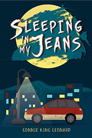Sleeping in My Jeans by Connie King Leonard, 9781947845008
