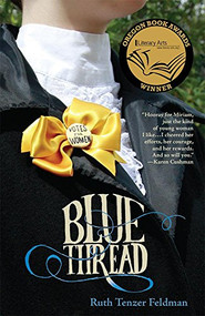Blue Thread by Ruth Tenzer Feldman, 9781932010411