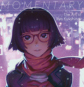 MOMENTARY (The Art of Ilya Kuvshinov) by Ilya Kuvshinov, 9784756248756