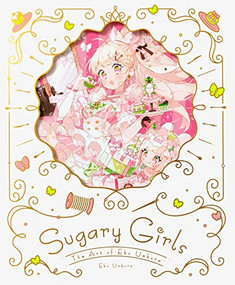 Sugary Girls (The Art of Eku Uekura) (Japanese Edition) by Eku Uekura, 9784756257406